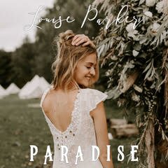 Louise Parker - Paradise