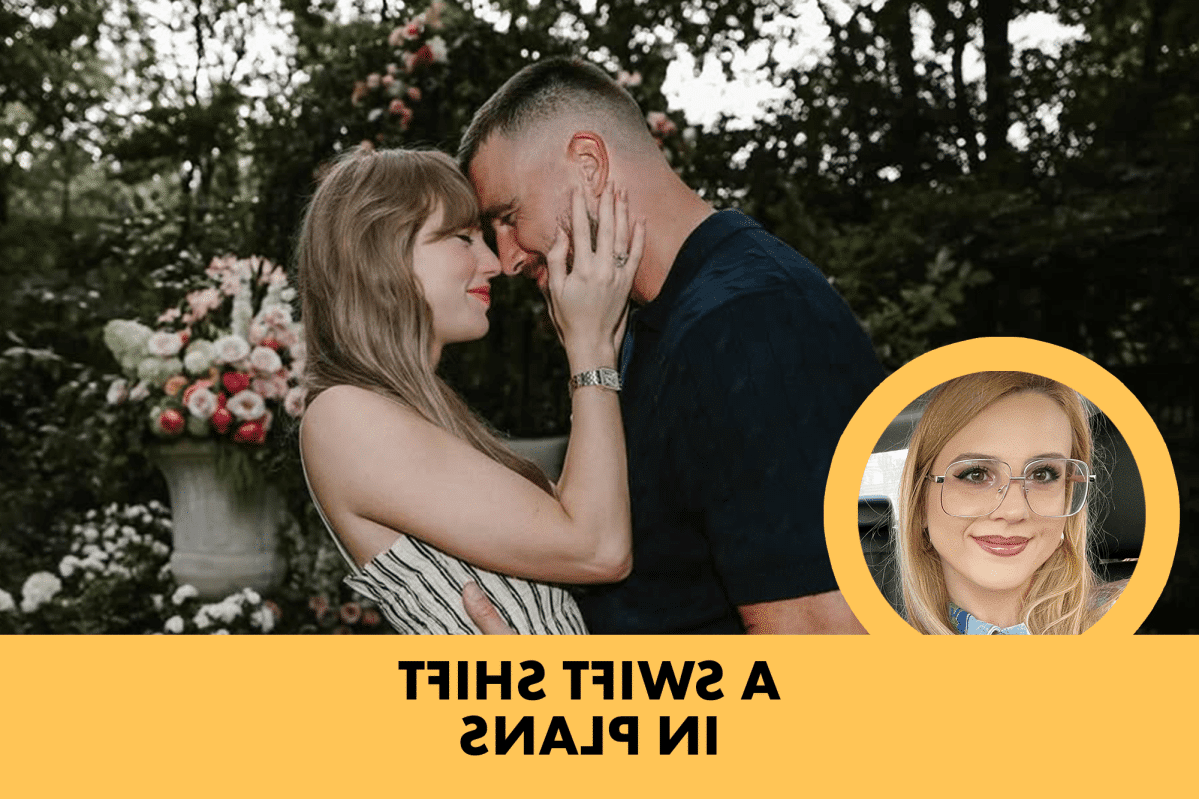 Taylor Swift and Travis Kelce are already rethinking wedding plans